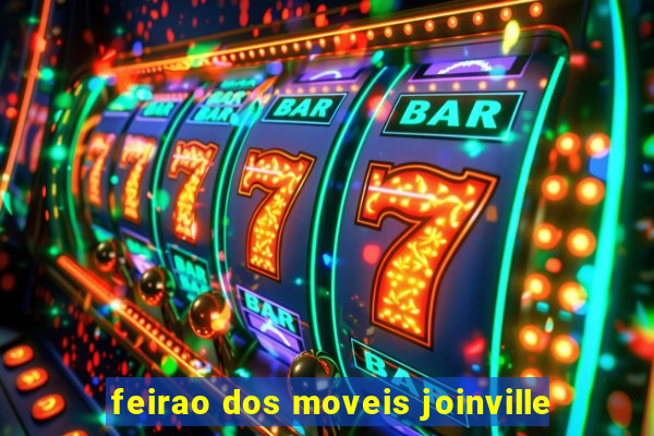 feirao dos moveis joinville